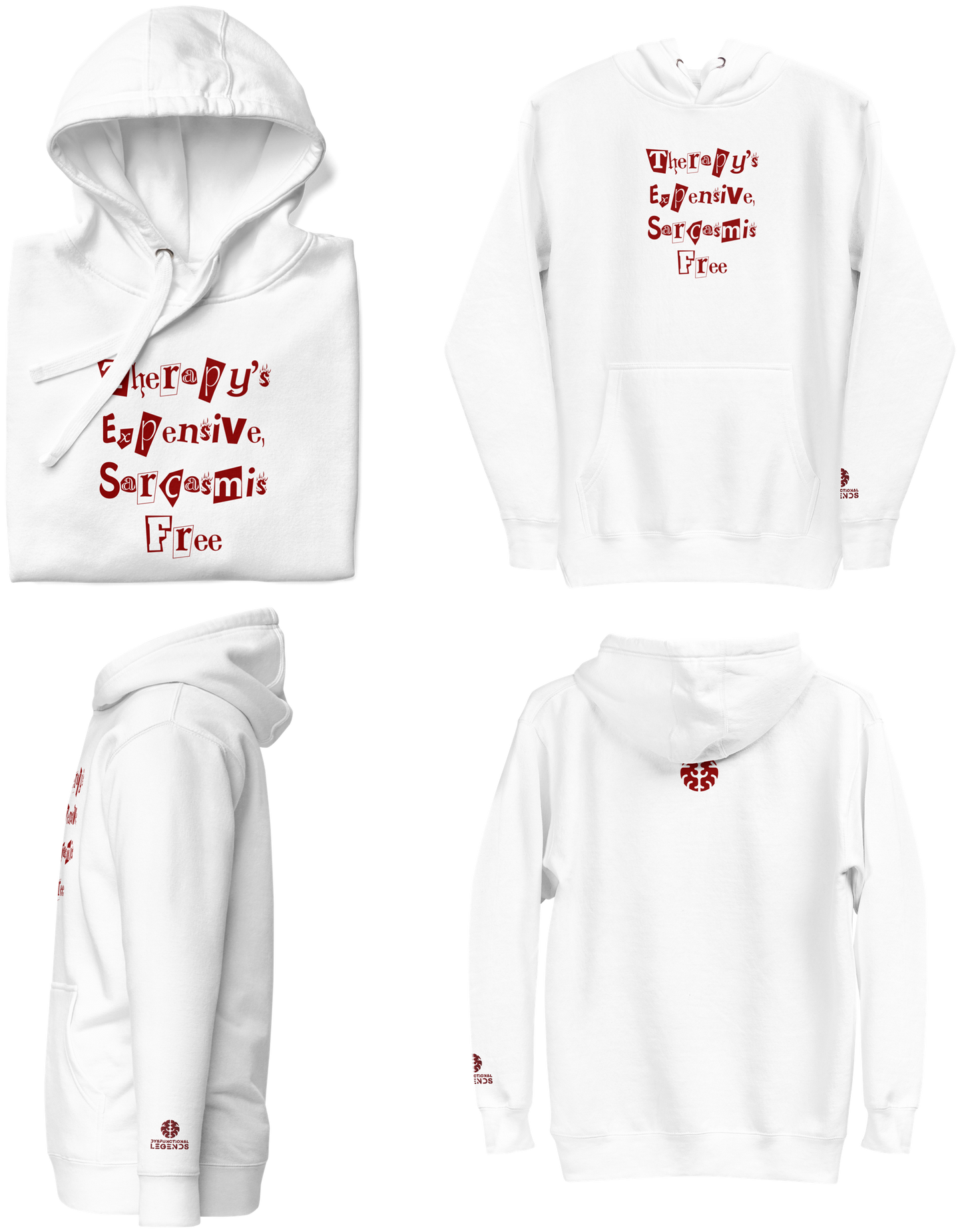 White & Dark Red | Therapy's Expensive, Sarcasm is Free | DL Unisex Hoodie